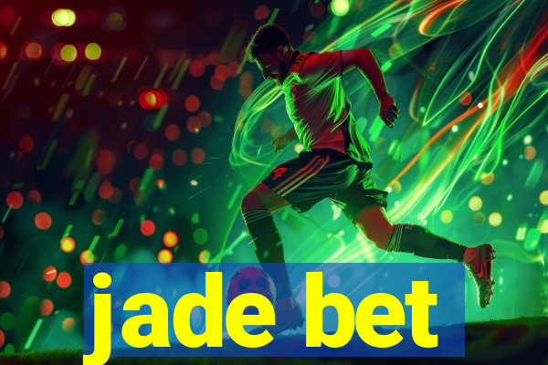 jade bet